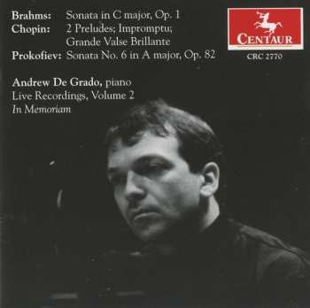 CD Prokofiev / Brahms / Chopin / De Grado: In Memorian 2