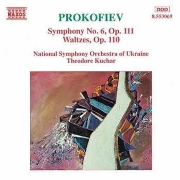 Album Sergei Prokofiev: Symphony No. 6, Op. 111 / Waltzes, Op. 110