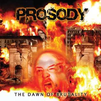 Album Prosody: Dawn Of Brutality