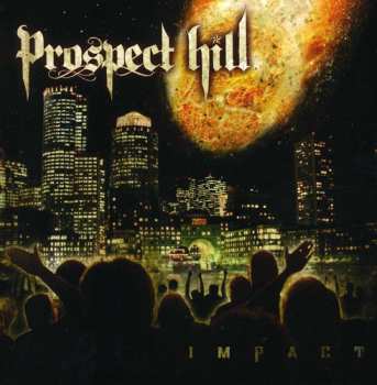Album Prospect Hill: Impact