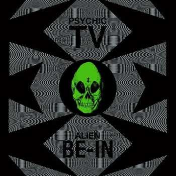 Album Psychic TV: Alien Be-In