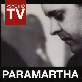 Psychic TV: Paramartha