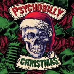 Album Psychobilly Christmas / Various: Psychobilly Christmas