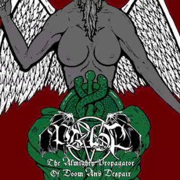 Ptahil: The Almighty Propagator Of Doom And Despair