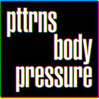 LP PTTRNS: Body Pressure