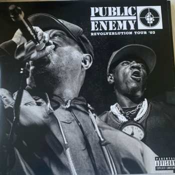 3LP Public Enemy: Revolverlution Tour 2003 DLX