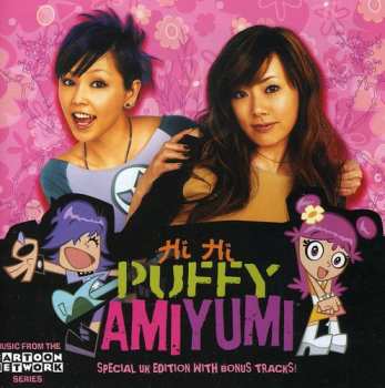 CD Puffy: Hi Hi Puffy AmiYumi: Music From The Series