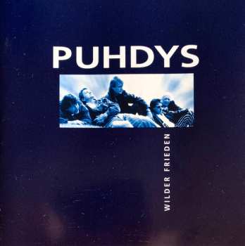 CD Puhdys: Wilder Frieden