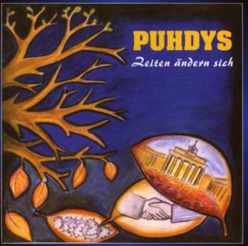 CD Puhdys: Zeiten Ändern Sich