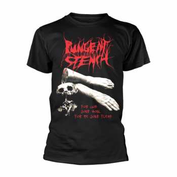 Merch Pungent Stench: Maglietta For God Your Soul...