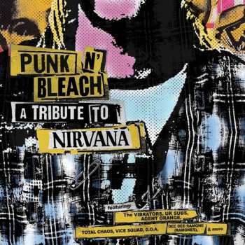 Album Punk N' Bleach - Punk Tribute To Nirvana / Var: Punk N' Bleach