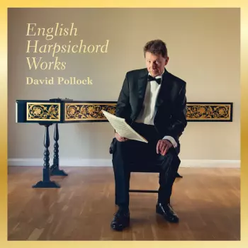 Purcell / Pollock,david: English Harpsichord Works