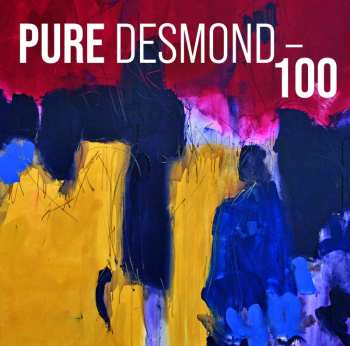 CD Pure Desmond: 100