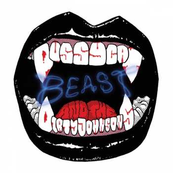 CD Pussycat And The Dirty Johnsons: Beast