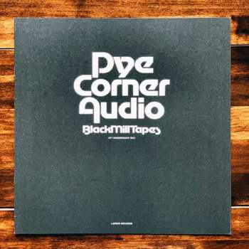 5LP/Set di cofanetti Pye Corner Audio: Black Mill Tapes LTD | CLR