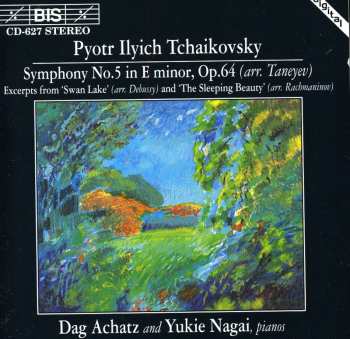 Album Pyotr Ilyich Tchaikovsky: Symphony No. 5 / Excerpts From 'Swan Lake' And 'The Sleeping Beauty'