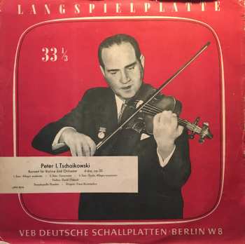 LP Pyotr Ilyich Tchaikovsky: Violin-Konzert D-Dur Op. 35