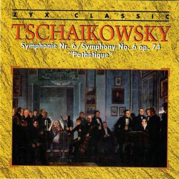 6CD Pyotr Ilyich Tchaikovsky: Peter Iljitsch Tschaikowsky 1840-1893