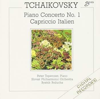 Album Pyotr Ilyich Tchaikovsky: Piano Concerto #1