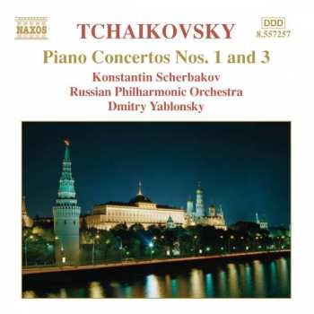 CD Pyotr Ilyich Tchaikovsky: Piano Concertos Nos.1 And 3 