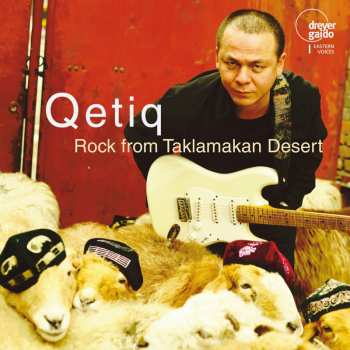 CD Qetiq: Rock From Taklamakan Desert