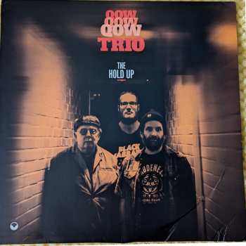 LP QOW Trio: The Hold Up