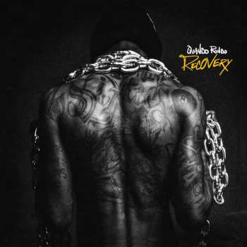 CD Quando Rondo: Recovery