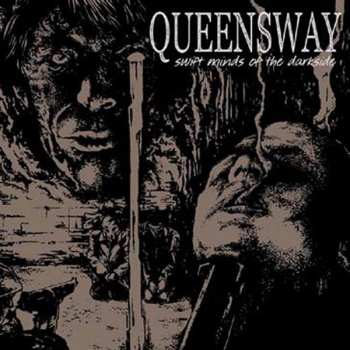 CD Queensway: Swift Minds Of The Darkside