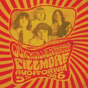 CD Quicksilver Messenger Service: Fillmore Auditorium, Nov. 5th, 1966