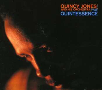 Album Quincy Jones And His Orchestra: The Quintessence