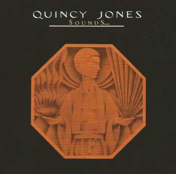 CD Quincy Jones: Sounds ... And Stuff Like That!!