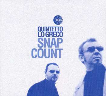 CD Quintetto Lo Greco: Snap Count