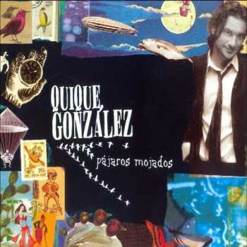 Album Quique González: Pajaros Mojados