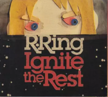 Ignite The Rest