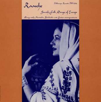 Album Raasche: Jewish Folk Songs Of Europe
