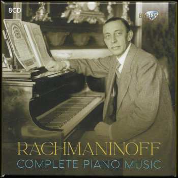 8CD Sergei Vasilyevich Rachmaninoff: Complete Piano Music