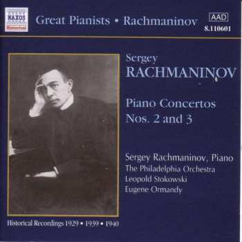 CD Sergei Vasilyevich Rachmaninoff: Piano Concertos Nos. 2 And 3