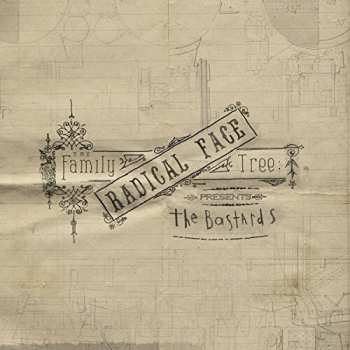 CD Radical Face: The Family Tree: The Bastards