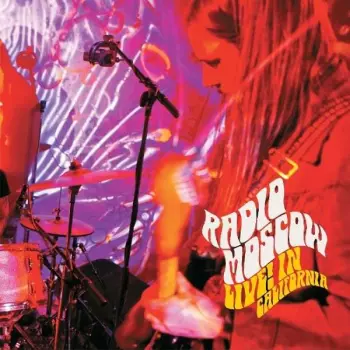 Radio Moscow: Live! In California