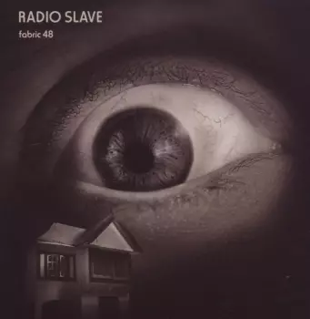 Radio Slave: Fabric 48