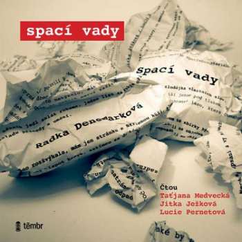 Album Radka Denemarková: Spací Vady
