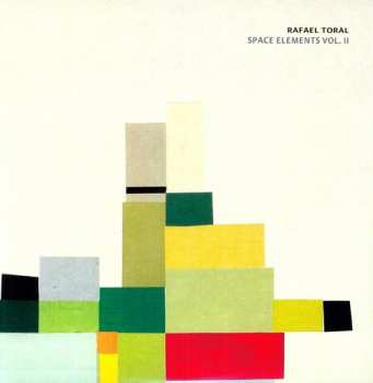 Album Rafael Toral: Space Elements Vol. II