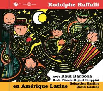 Album Raffalli / Barboza: En Amerique Latine