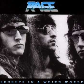 CD Rage: Secrets In A Weird World