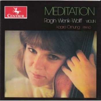 CD Ragin Wenk-Wolff: Meditation