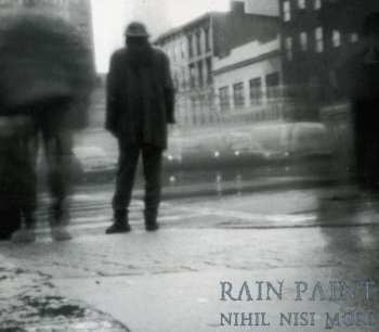 Album Rain Paint: Nihil Nisi Mors