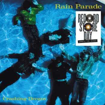 2LP Rain Parade: Crashing Dream LTD | DLX