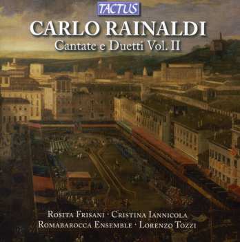 Album Rainaldi / Frisani / Iannicola / Pesci / Tozzi: Cantatas & Duets 2