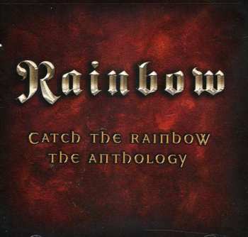 Album Rainbow: Catch The Rainbow: The Anthology