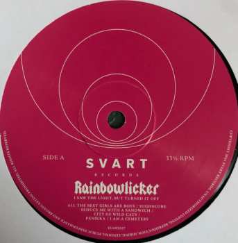 LP Rainbowlicker: I Saw The Light, But Turned It Off LTD